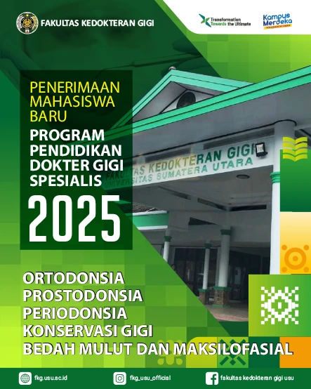 Penerimaan Mahasiswa Baru Program Pendidikan Dokter Gigi Spesialis 2025